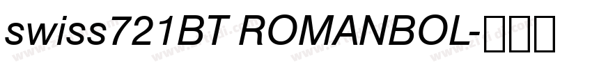 swiss721BT ROMANBOL字体转换